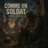 Comme un soldat