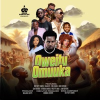 OWEITU OMUUKA (feat. Derrick Events, IaM jkayz, Sir kisoro, Gboy Revins, Edio Davidz, Pretty Imaq & Sam wenyine) - Single - FACT ZAMANI