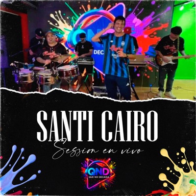 Santi Cairo: Sesión En Vivo