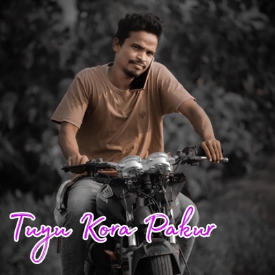 Tuyu Kora Pakur (feat. Utray Baskey) - Single