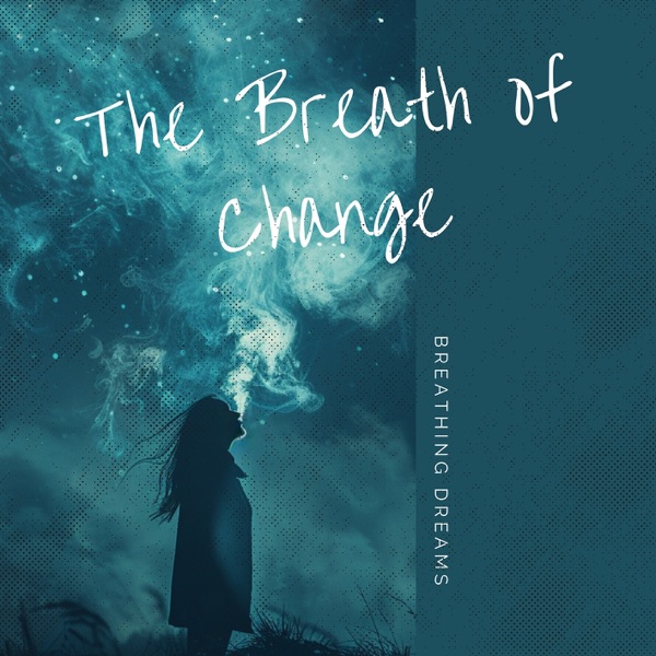 The Breath of Change: Embracing 4-7-8