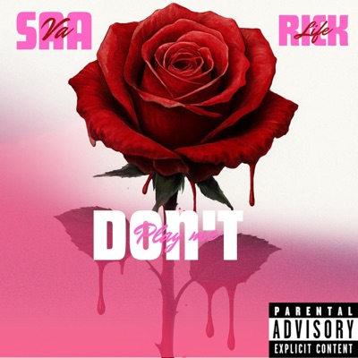 Dont Play Me (feat. Rick Life) - Single