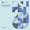 Find My Way (Vocal Mix) - DJ Christian B
