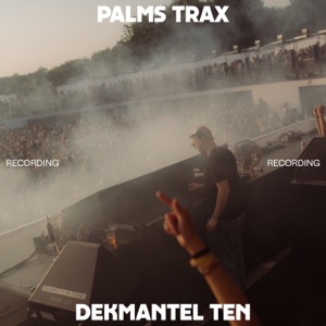 Palms Trax at Dekmantel Ten (DJ Mix)