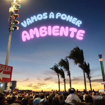 Vamos a Poner Ambiente - Single