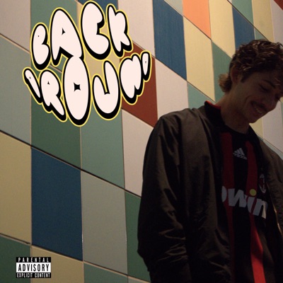 back around (feat. BP Collective) - Single