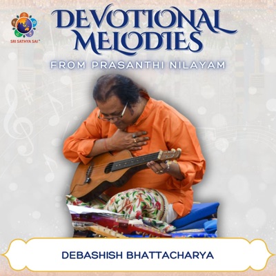Debashish Bhattacharya - Devotional Melodies from Prasanthi Nilayam - EP