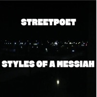 Styles Of A Messiah - EP - StreetPoet