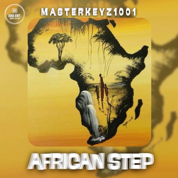 AFRICAN STEP