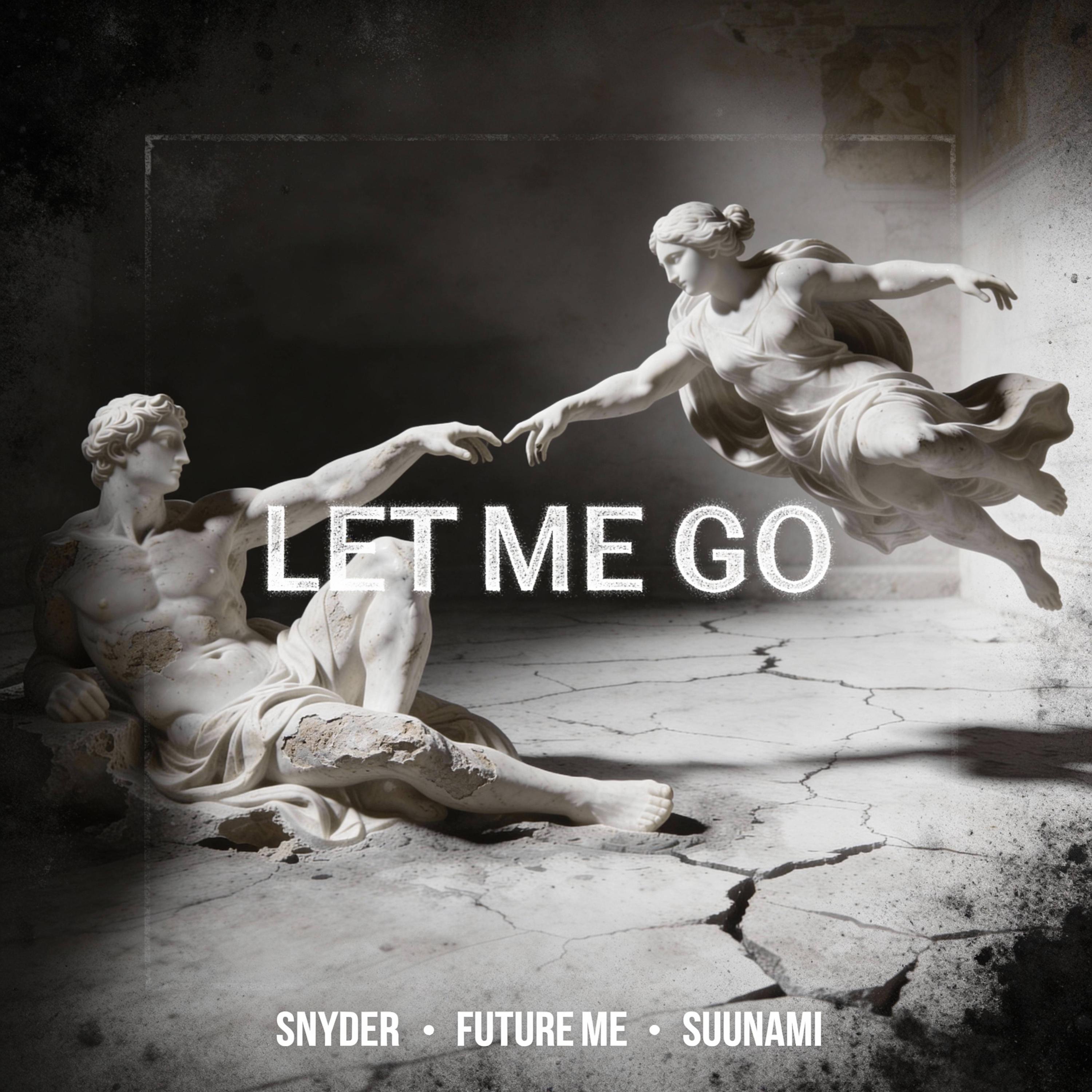 Let Me Go - Single
