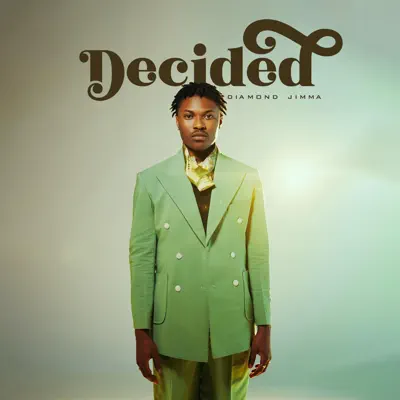 Listen to Decided - EP by Diamond Jimma