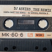 Hamba Baby (feat. Brenda B & LUX) [Remix Version] - Single - DJ Askies