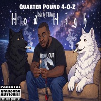 How High - Single - Quarter Pound 4-O-Z