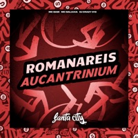Romanareis Aucantrium - Single - DJ CRAZY 013, MC Galaxia & Mc Gabi