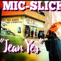 Jean Yes - Single - Anthony Mic Slick