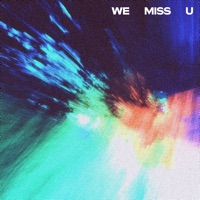 We Miss U - Single - Raul Ojamaa