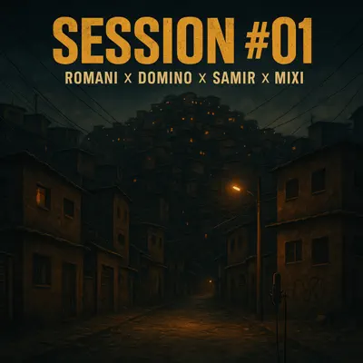 Hör dir „Session #01 - Single“ von Romani, domino, Samir & Mixi an
