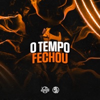 O Tempo Fechou - Single - Dj Dyow, MC Nina & NOTURNO DJ