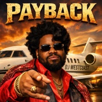 PAYBACK - Single - Dj Westcoast