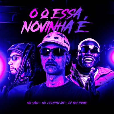 O Q Essa Novinha É - Single