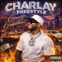 Charlay Freestyle - Single - George Gambino