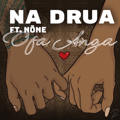 Ofa Anga (feat. None) - Single