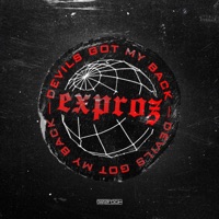 Devils Got My Back - Single - Exproz