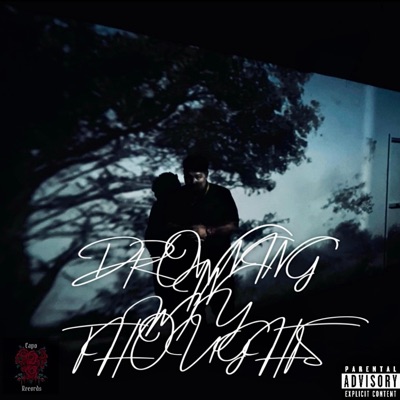 Drowning In My Thoughts - Single