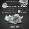 Know My Name - Single