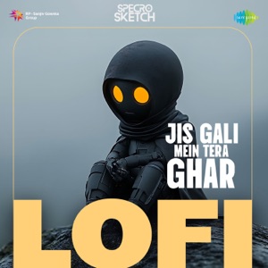 Jis Gali Mein Tera Ghar (Lofi)