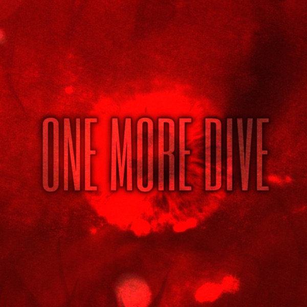 ONE MORE DIVE (feat. Midnight Drift)