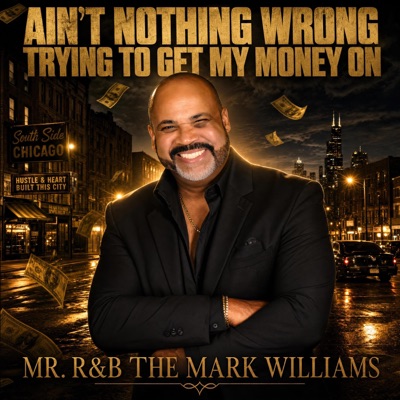 Ain't Nothing Wrong Trying To Get My Money On