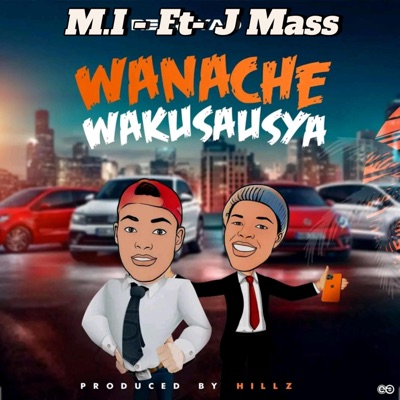 Wanache wakusausya (feat. J Mass) - Single