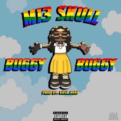Buggy Buggy (feat. M13skull) - Single