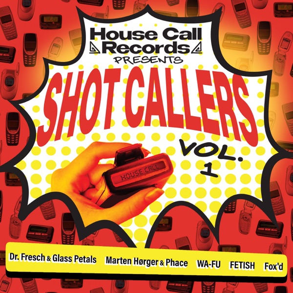 Shot Callers Vol. 1 - EP