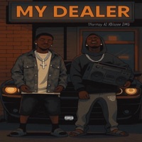 My Dealer (feat. Blazee DMG) - Single - Thormzy AJ