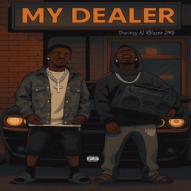My Dealer (feat. Blazee DMG) Thormzy AJ