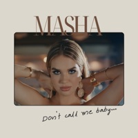 Don’t Call Me Baby - Single - Masha Michelle