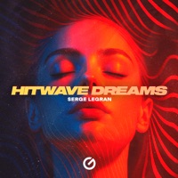 Hitwave Dreams - Single - Serge Legran