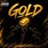 GOLD (feat. STXPHNE)