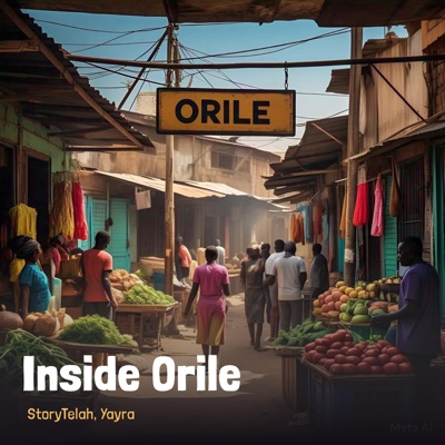 Inside Orile (feat. Yayra) - Single