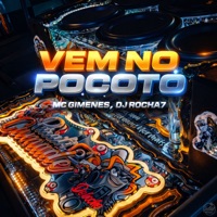 Vem no Pocoto - Single - Dj Rocha7 & MC Gimenes
