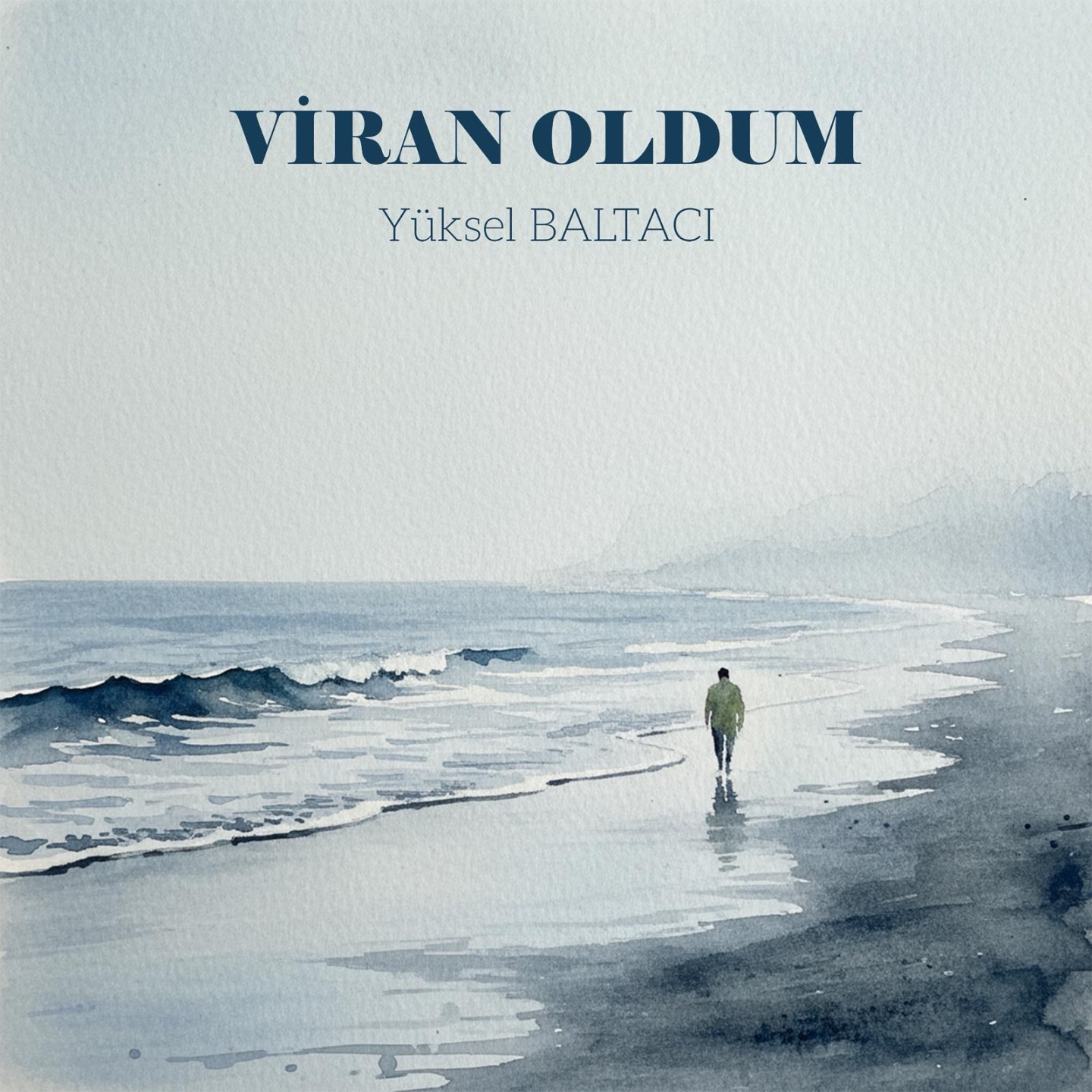 VİRAN OLDUM - Single