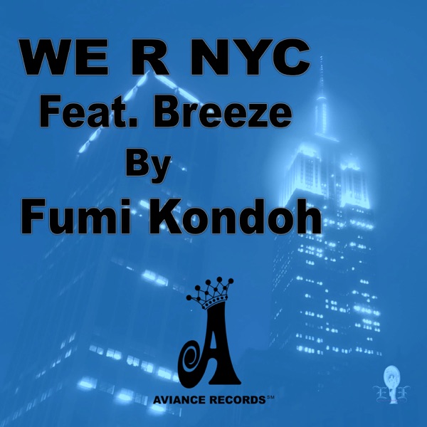 WE R NYC (feat. Breeze) - Single