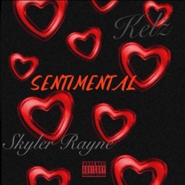 Sentimental (feat. KELŽ) SkylerRayne
