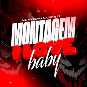 Montagem I Love Baby - EP