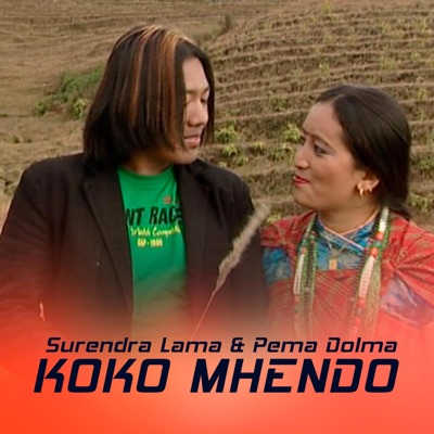 Koko Mhendo, Surendra Lama - Single