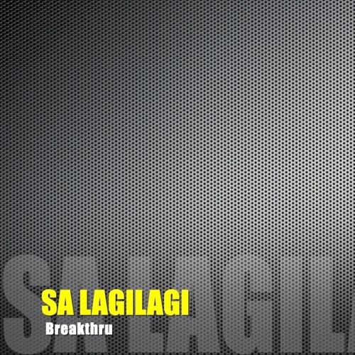Sa Lagilagi - Single