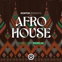 Kontor Presents Afro House: Mixed by Merlin (DJ Mix) - Merlin