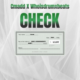Check WhoIsDrumxBeats & Cmadd